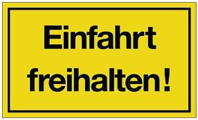 Schild Verbot der Einfahrt
